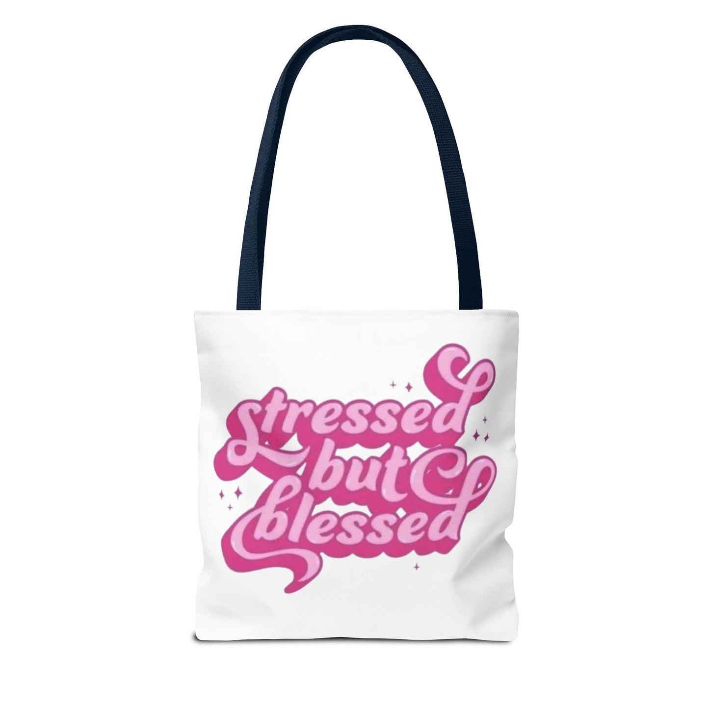 Stressed But Blessed Tote Bag - Stylish & Motivational Carry-All