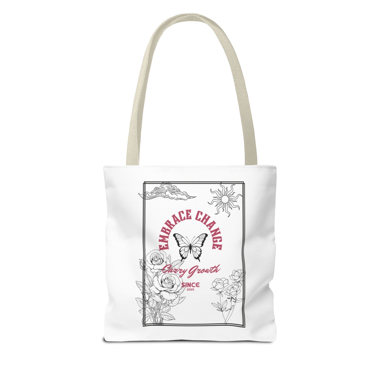 Embrace Change Tote Bag - Motivational Floral Design for Daily Inspiration