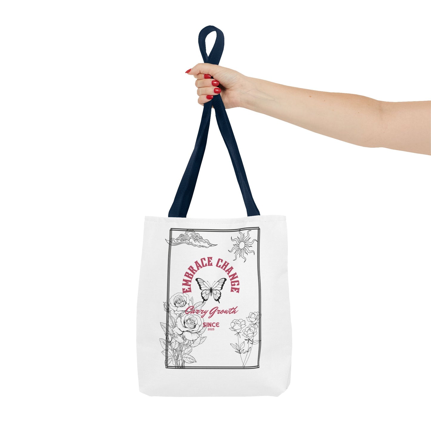Embrace Change Tote Bag - Motivational Floral Design for Daily Inspiration