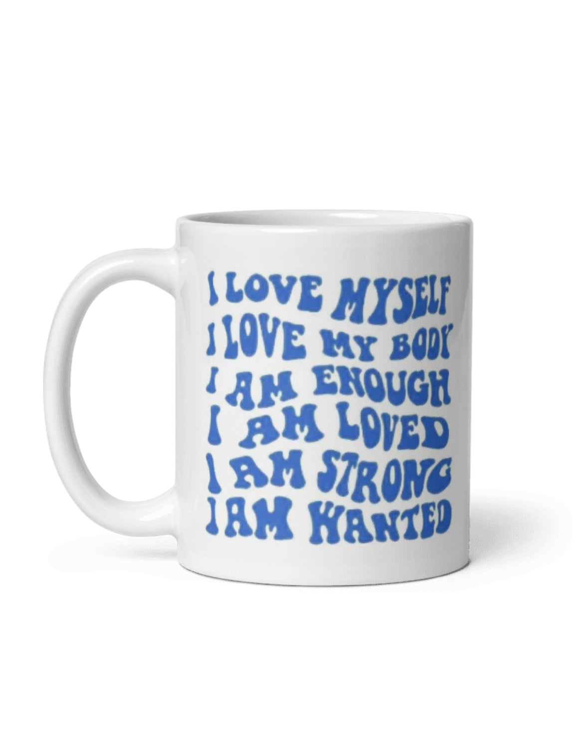 Affirmation Self Love Mug