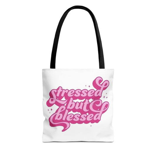 Stressed But Blessed Tote Bag - Stylish & Motivational Carry-All